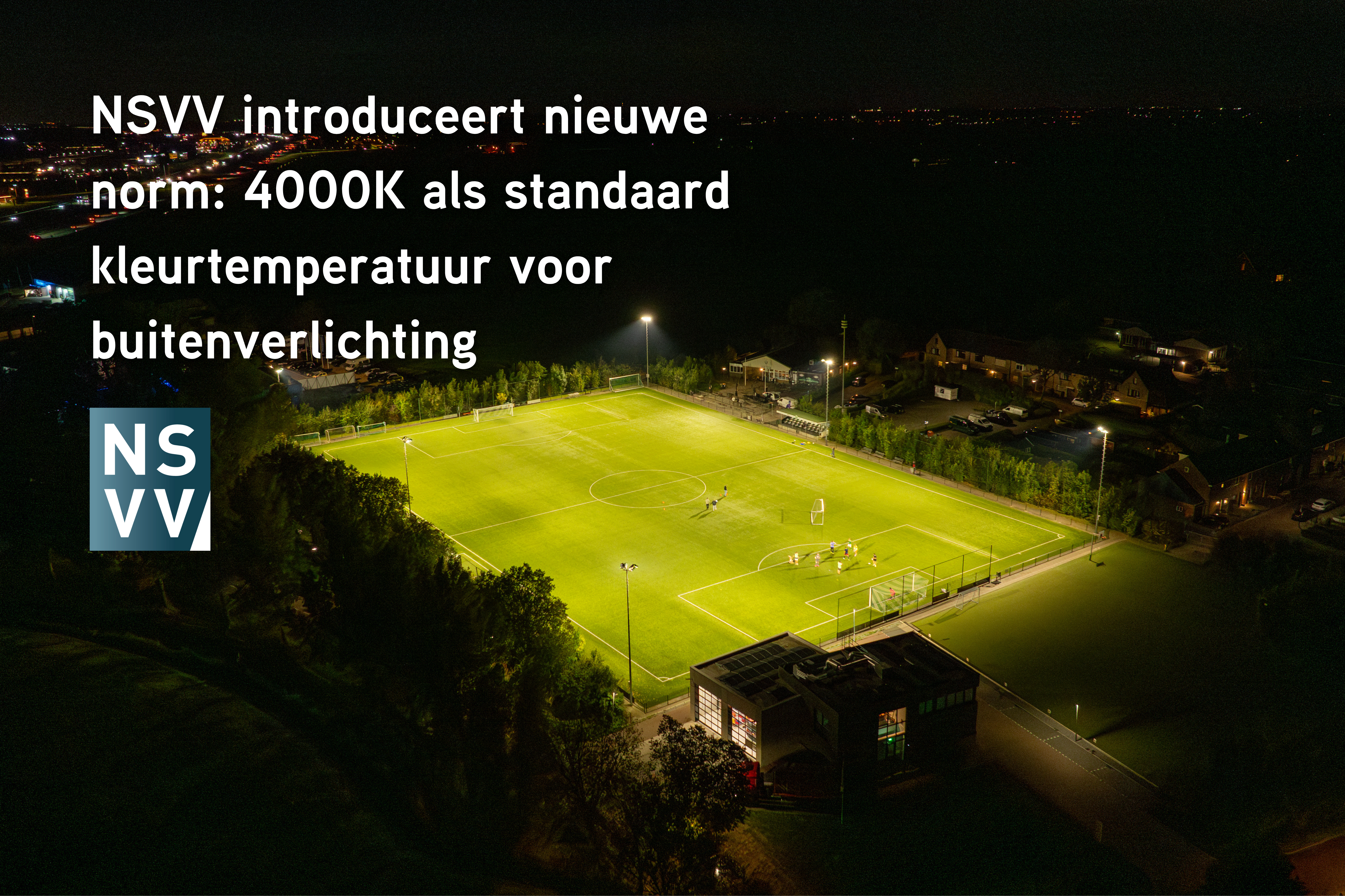 Nieuwe richtlijn lichthinder: waarom kleurtemperatuur nu écht telt